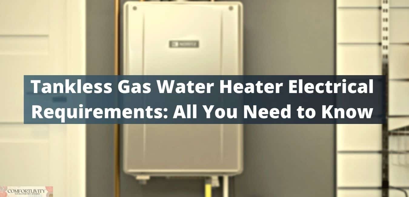 Gas Hot Water Heater Electrical Requirements